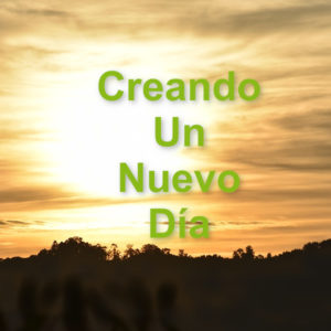 Audio de sanación Creando un nuevo día