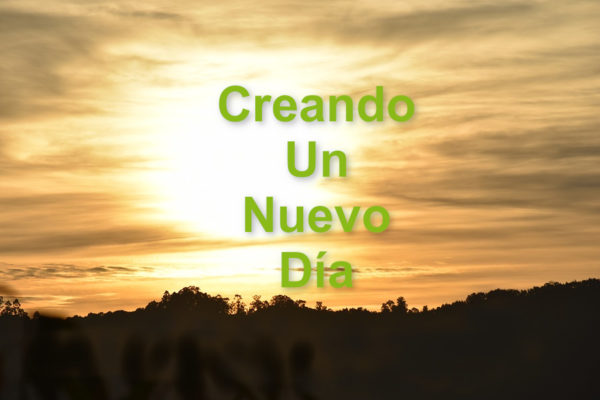 Audio de sanación Creando un nuevo día